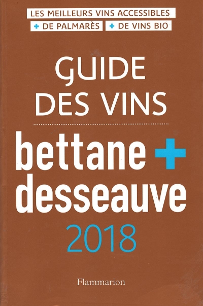 Guide bettane+desseauve 2018 web – Appli Grand Tasting.com